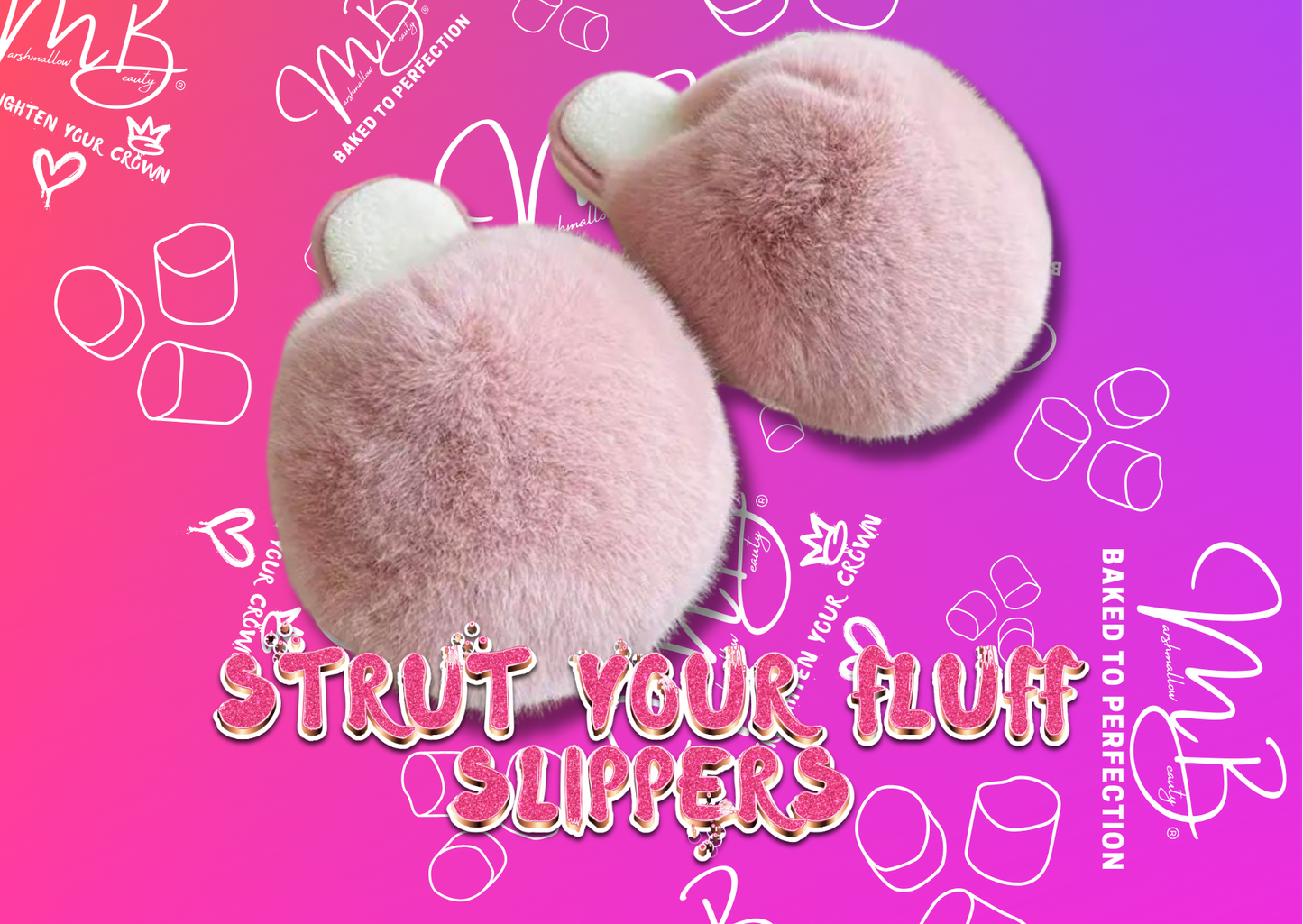 Strut Your Fluff Slippers
